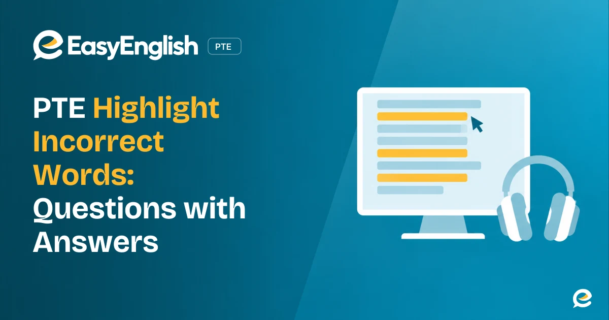 PTE Highlight Incorrect Words Task