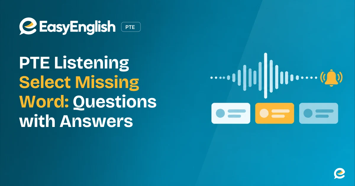 PTE Select Missing Word Task