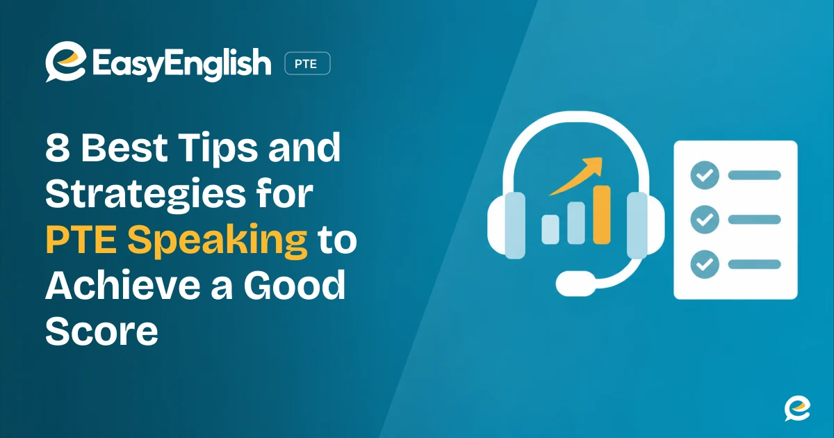 PTE Speaking Tips and Strategies