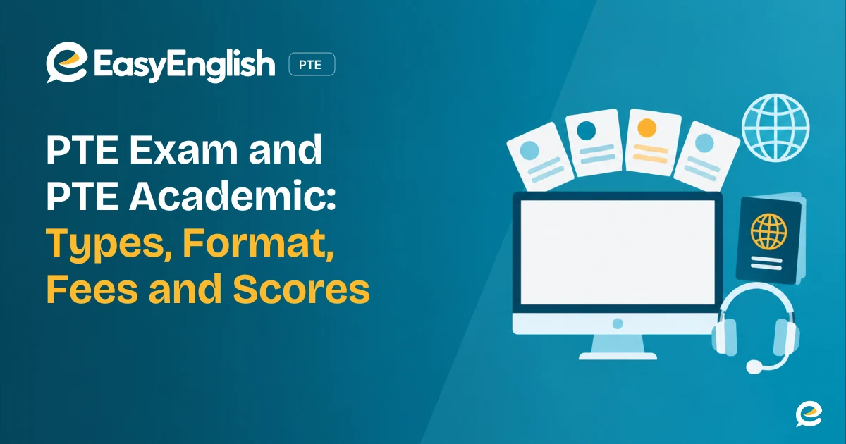 PTE Exam and PTE Academic Overview